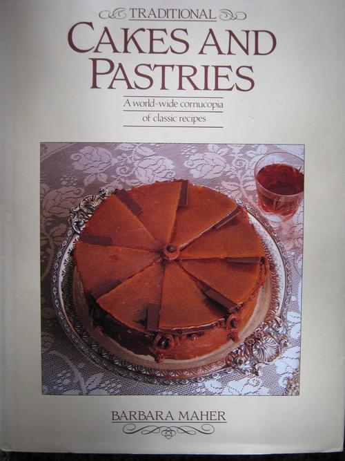 Traditional cakes and pastries Barbara Maher