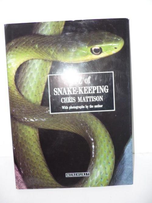A-Z of Snake Keeping Chris Mattison