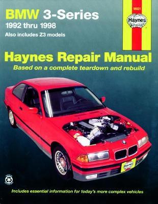 BMW 3Series, Including Z3, '92'98 (Haynes Manuals) Haynes