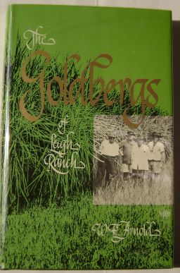 The Goldbergs of Leigh Ranch W. E. Arnold