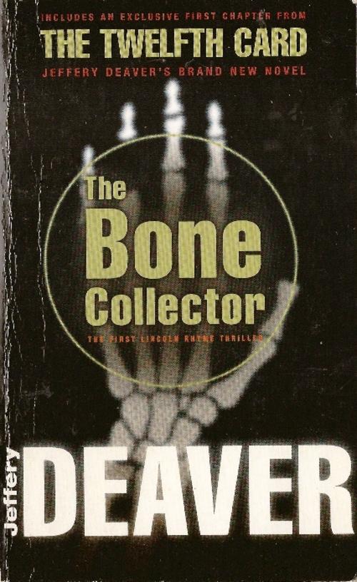 The Bone Collector: Twelfth Card Promotional Edition Jeffery Deaver