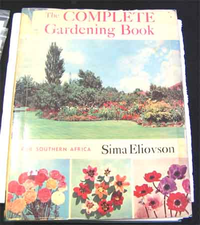 Complete Gardening Book for South Africa Sima Eliovson