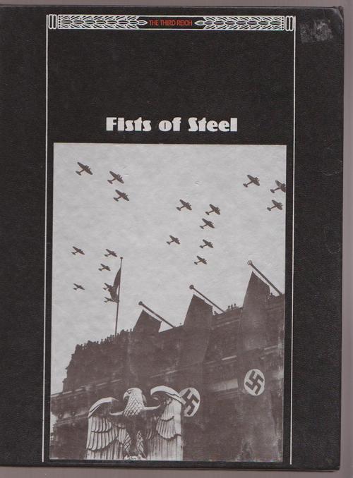 Fists of Steel (The Third Reich) Time-Life Books