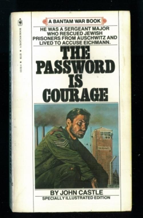 Password Is Courage John Castle
