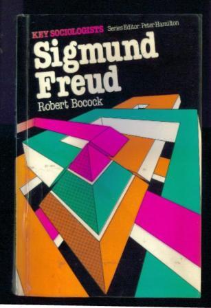 Sigmund Freud Robert Bocock