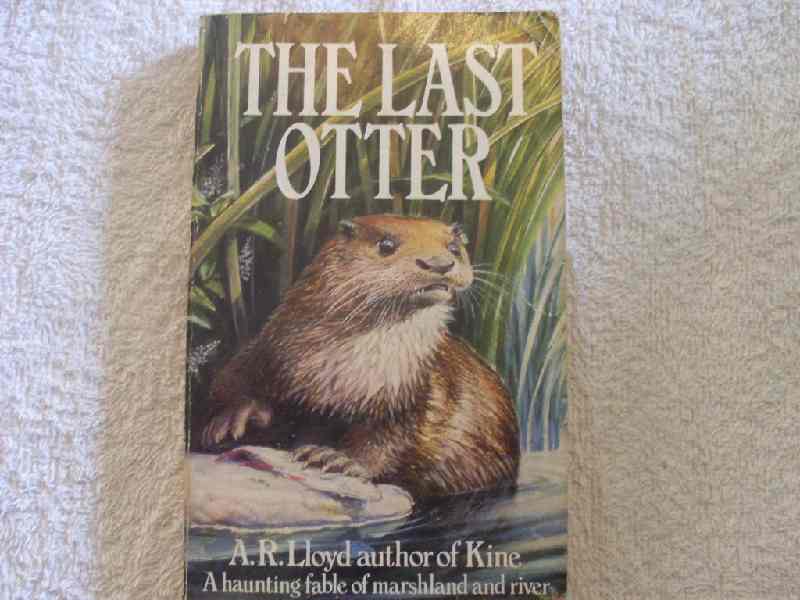 The Last Otter A. R. Lloyd