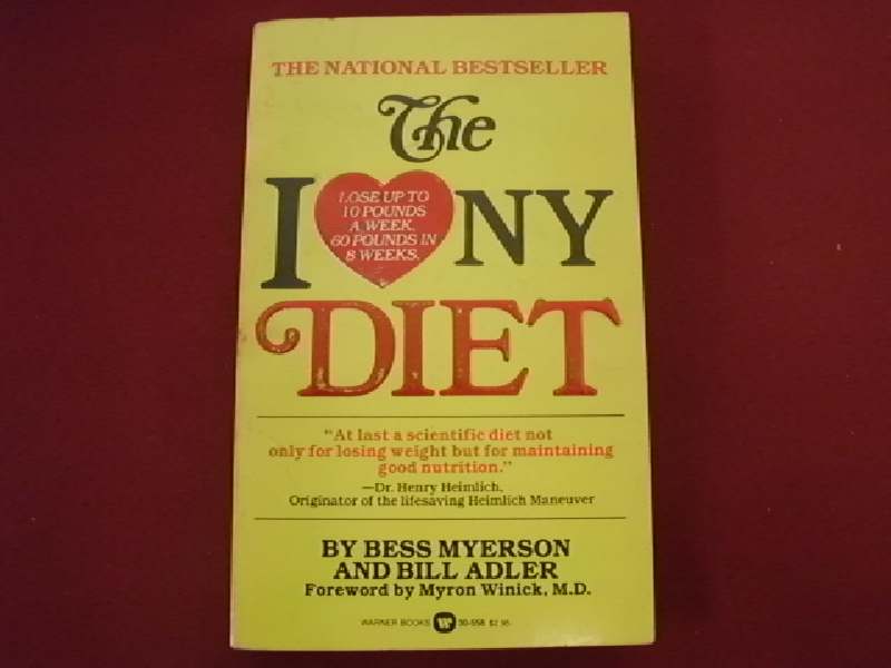 The I Love New York Diet Bess Myerson and Bill Adler