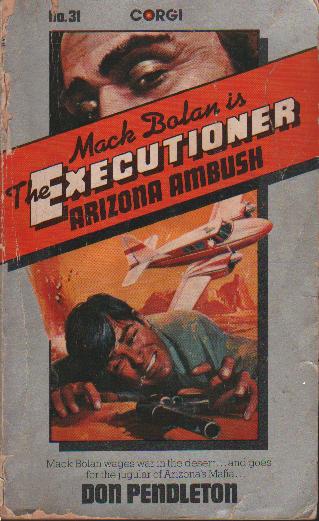 Executioner 31: Arizona Ambush Don Pendleton
