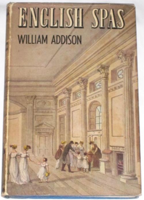 English Spas William Addison