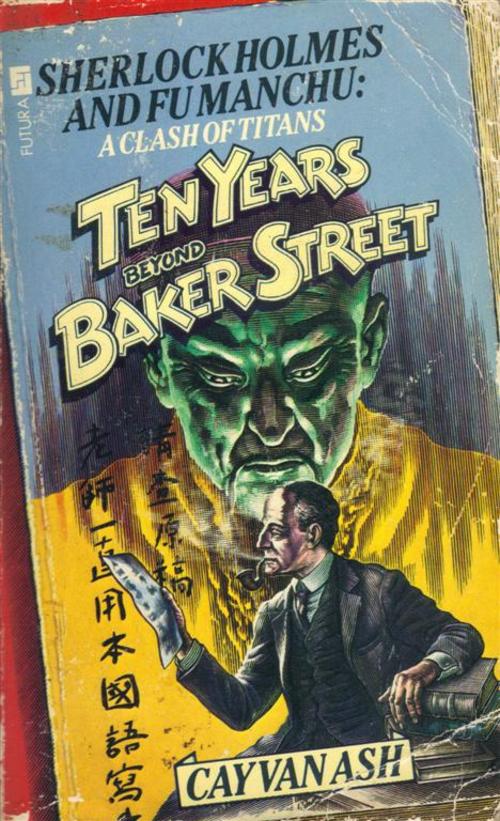 Ten Years Beyond Baker Street Cay Van Ash