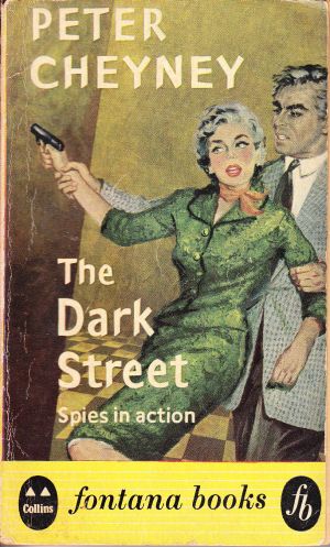 The Dark Street (Dark Series) Peter Cheyney