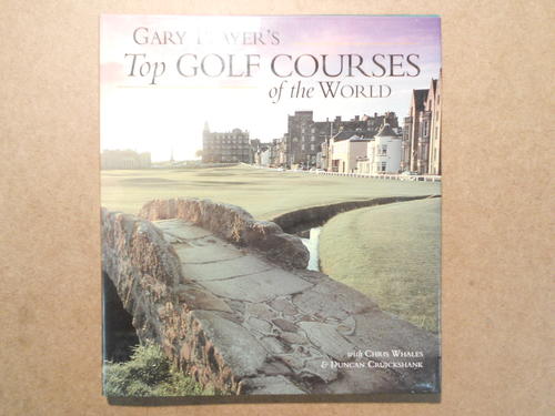 Gary Player's Top Golf Courses of the World Gary Player