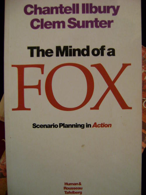 Mind of a Fox Chantell Ilbury and Clem Sunter