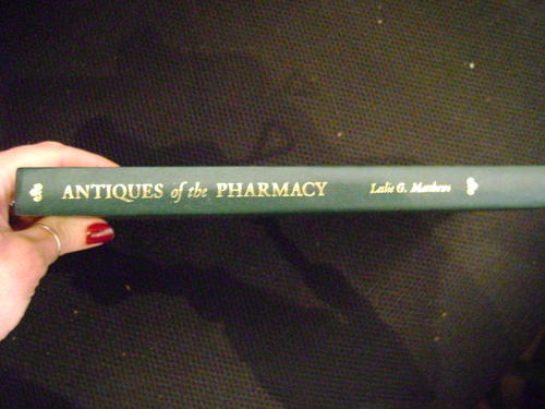 Antiques of the pharmacy Leslie G. Matthews