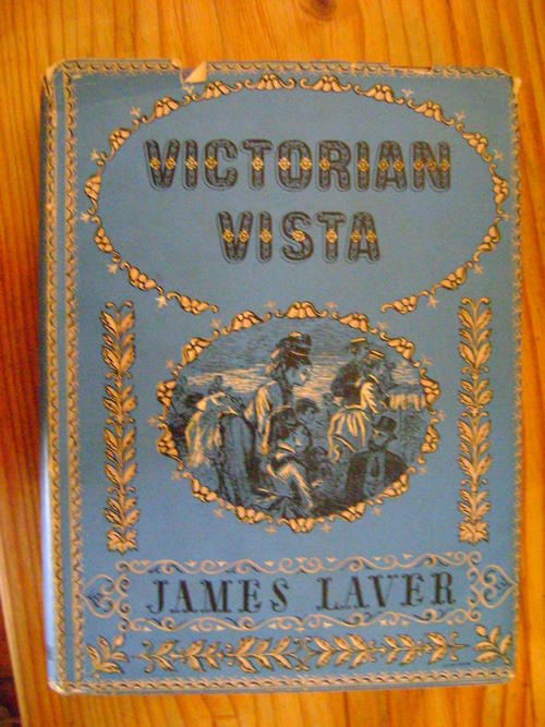 Victorian Vista James Laver