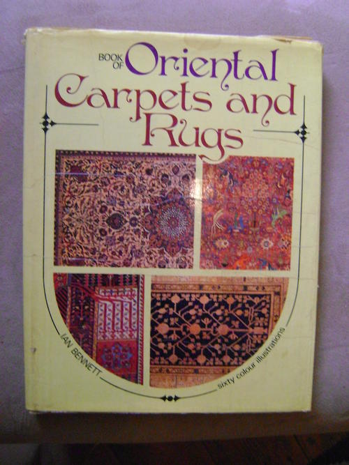 Book of Oriental Carpets and Rugs Ian Bennett